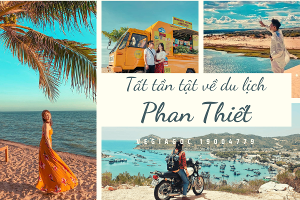 Kinh Nghiệm Du Lịch Phan Thiết Tự Túc: Lịch Trình Gợi Ý Cho Người Đi Lần Đầu